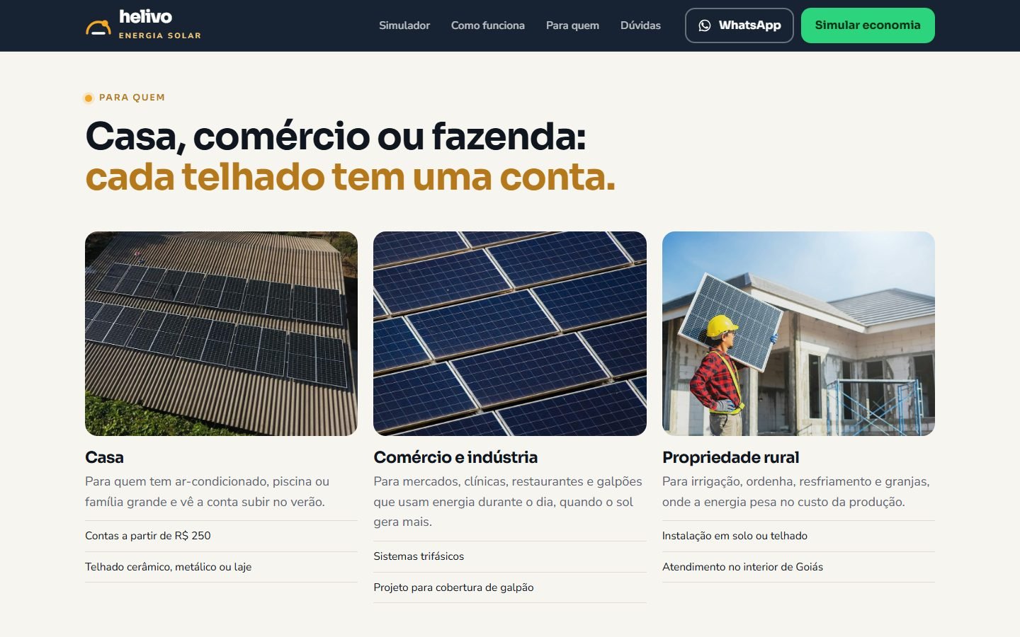 Seção “Casa, comércio ou fazenda: cada telhado tem uma conta.”, com três colunas e uma foto para cada público.