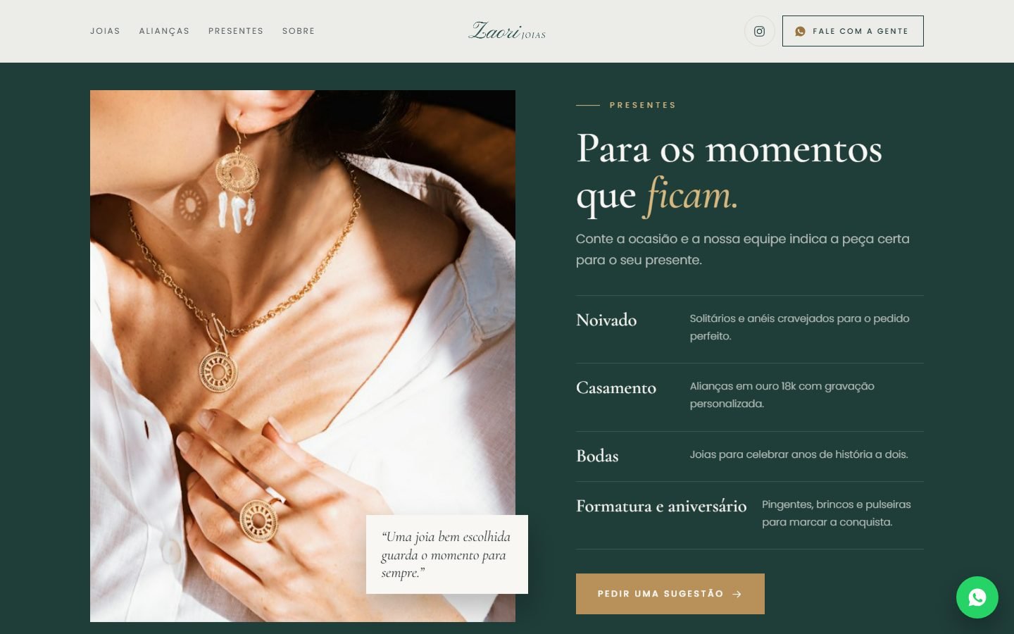 Seção “Para os momentos que ficam.”, em verde: foto de colares e a lista de ocasiões, de noivado a formatura.